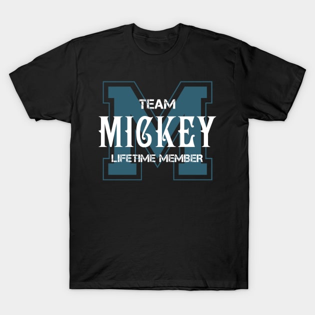 Team MICKEY Lifetime Member T-Shirt by HarrisonAlbertinenw